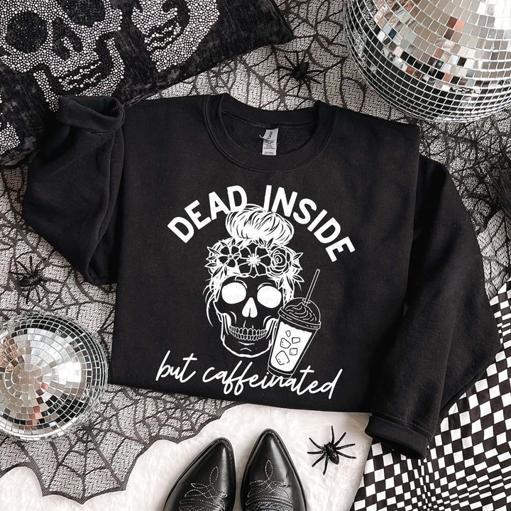 Dead Inside But Caffeinated Black Unisex Sweatshirt