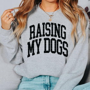 Raising My Dogs Grey Full Size UNISEX Fleece Sweatshirt