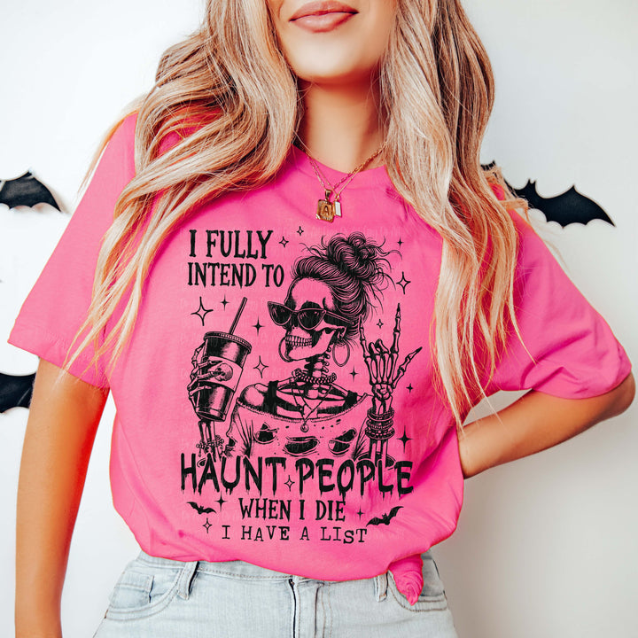 Fully Intend To Haunt People Neon Pink Unisex Cotton T-Shirt