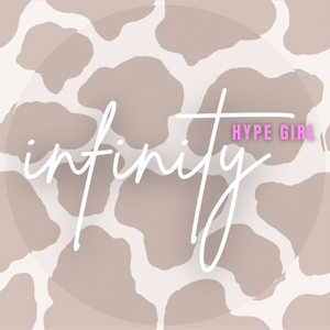 Infinity Hype Girl Infinity Boutique Glossy Sticker