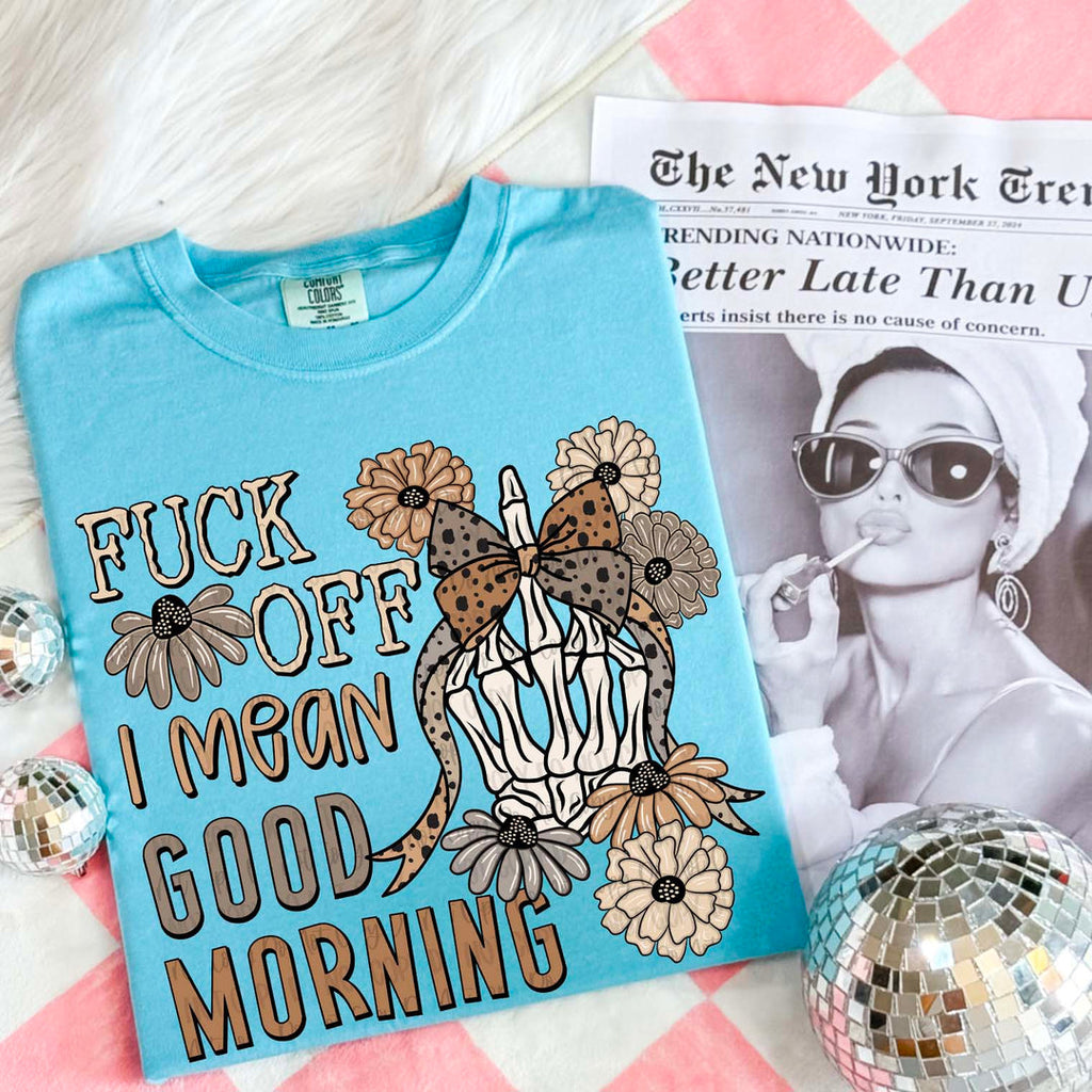 F OFF Good Morning Blue Cotton T-Shirt