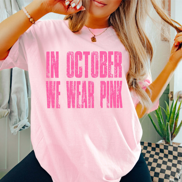 In October We Wear Pink Light Pink Unisex Cotton T-Shirt