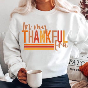 In My Thankful Era White Unisex Sweatshirt
