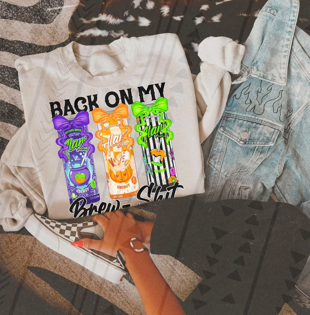 Back On My Brew Shit Sand Unisex Sweatshirt