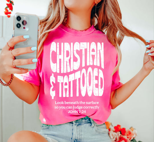 Christian & Tattooed Neon Pink Cotton T-Shirt