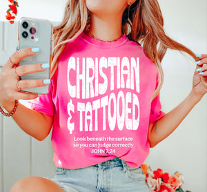 Christian & Tattooed Neon Pink Cotton T-Shirt