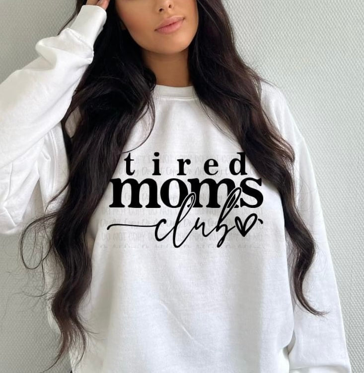 Tired Moms Club White Unisex Sweatshirt