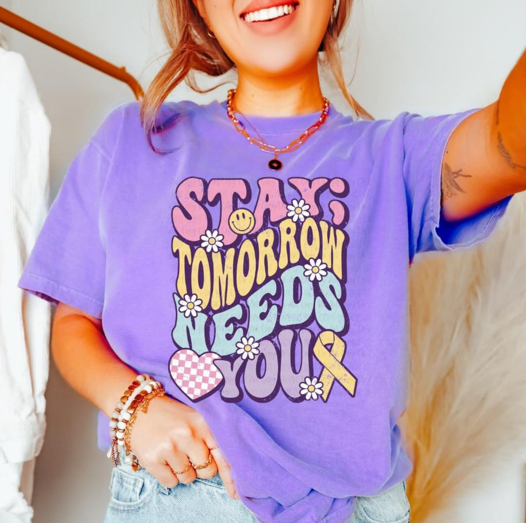 STAY Tomorrow Needs You Purple Unisex T Shirt