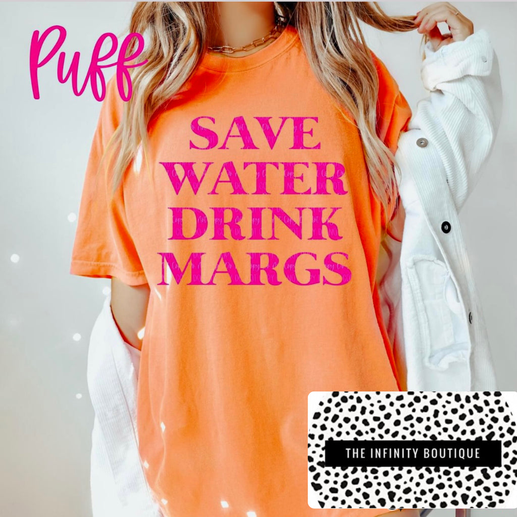 Save Water Drink Margs PUFF PRINT Orange Unisex Cotton T-Shirt