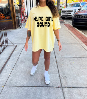 Hype Girl Squad Butter Unisex T-Shirt