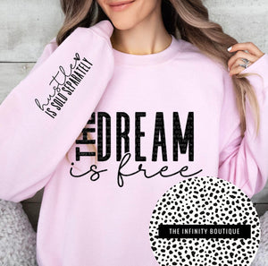 The Dream Is Free Hustle Sold Separately Pink Full Size UNISEX Fleece Sweatshirt