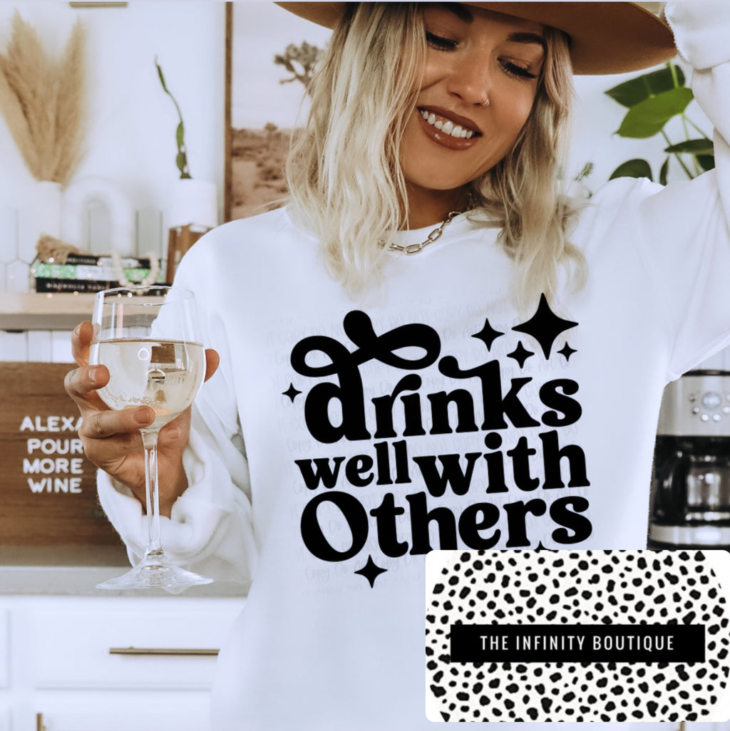 PREORDER Drinks Well With Others White Unisex Sweatshirt