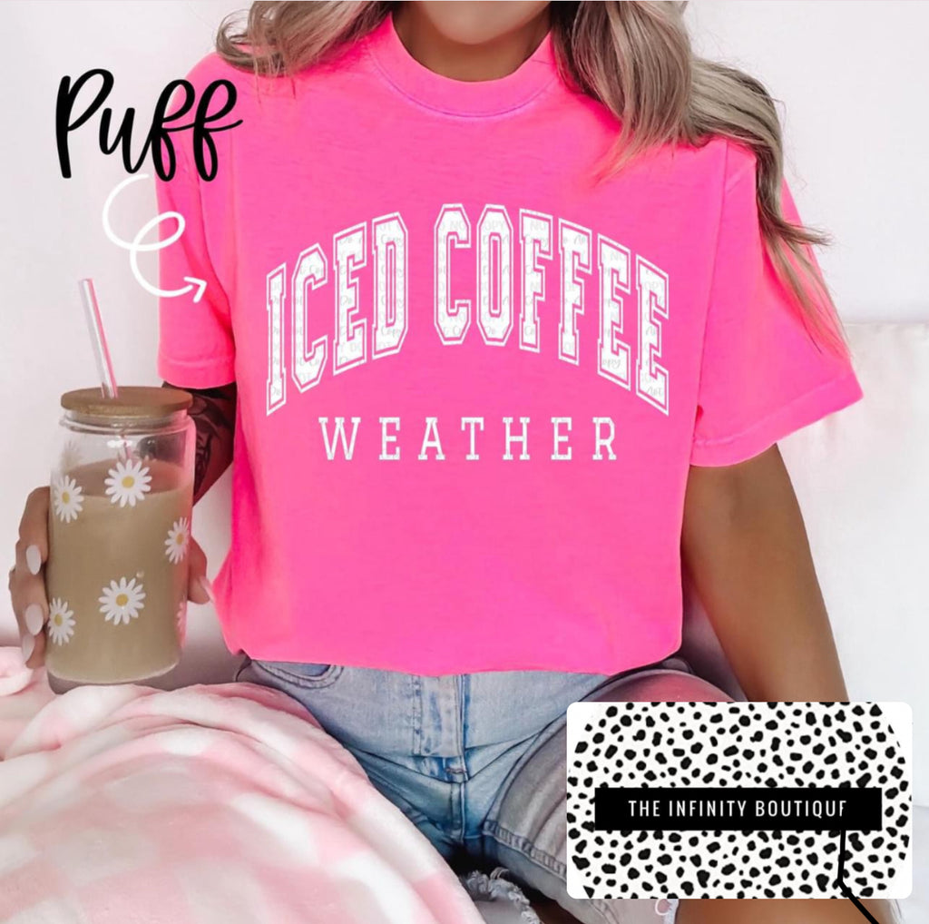 Iced Coffee Weather PUFF PRINT Unisex Cotton T-Shirt