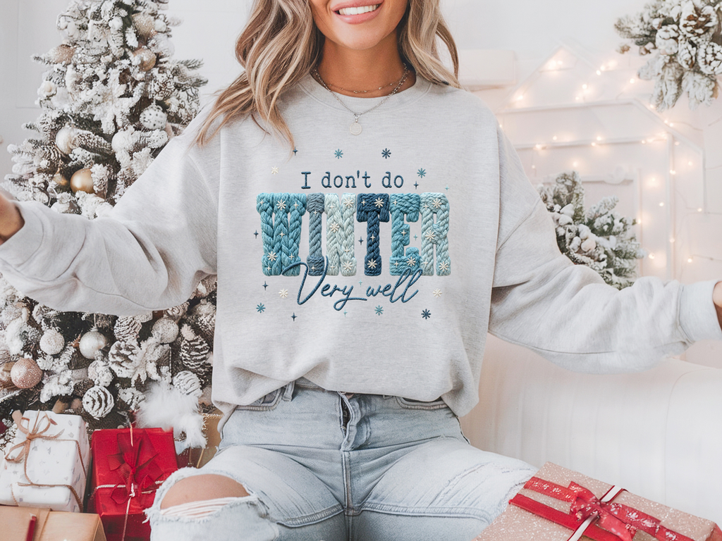 I Don’t Do Winter Gray Unisex Sweatshirt