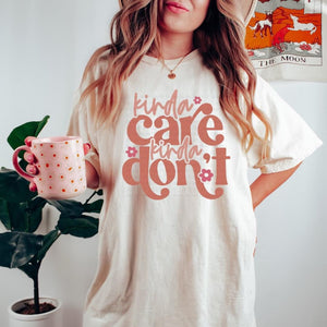 Kinda Care Kinda Don’t Tan Unisex T Shirt