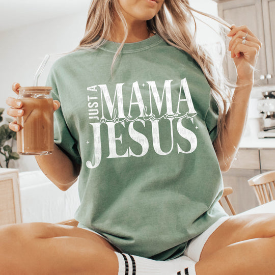 Just A Mama Who Loves Jesus Green Cotton T-Shirt
