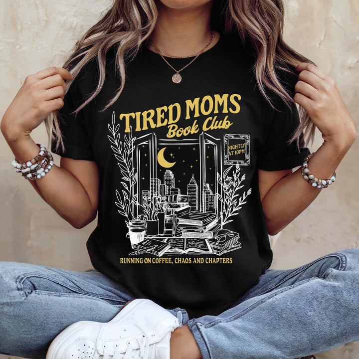 Tired Moms Book Club Black Cotton T-Shirt