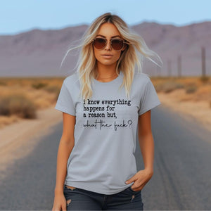 Everything Happens For A Reason Gray Unisex T-Shirt