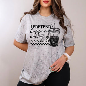 I Pretend Coffee Helps Smoke Unisex T-Shirt