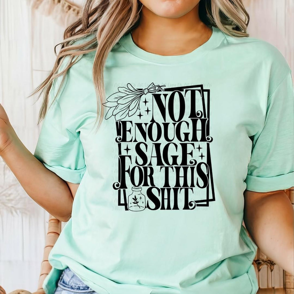 Not Enough Sage Mint Cotton T-Shirt