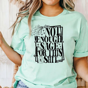 Not Enough Sage Mint Cotton T-Shirt