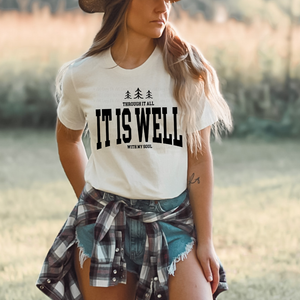 It Is Well White Unisex T Shirt