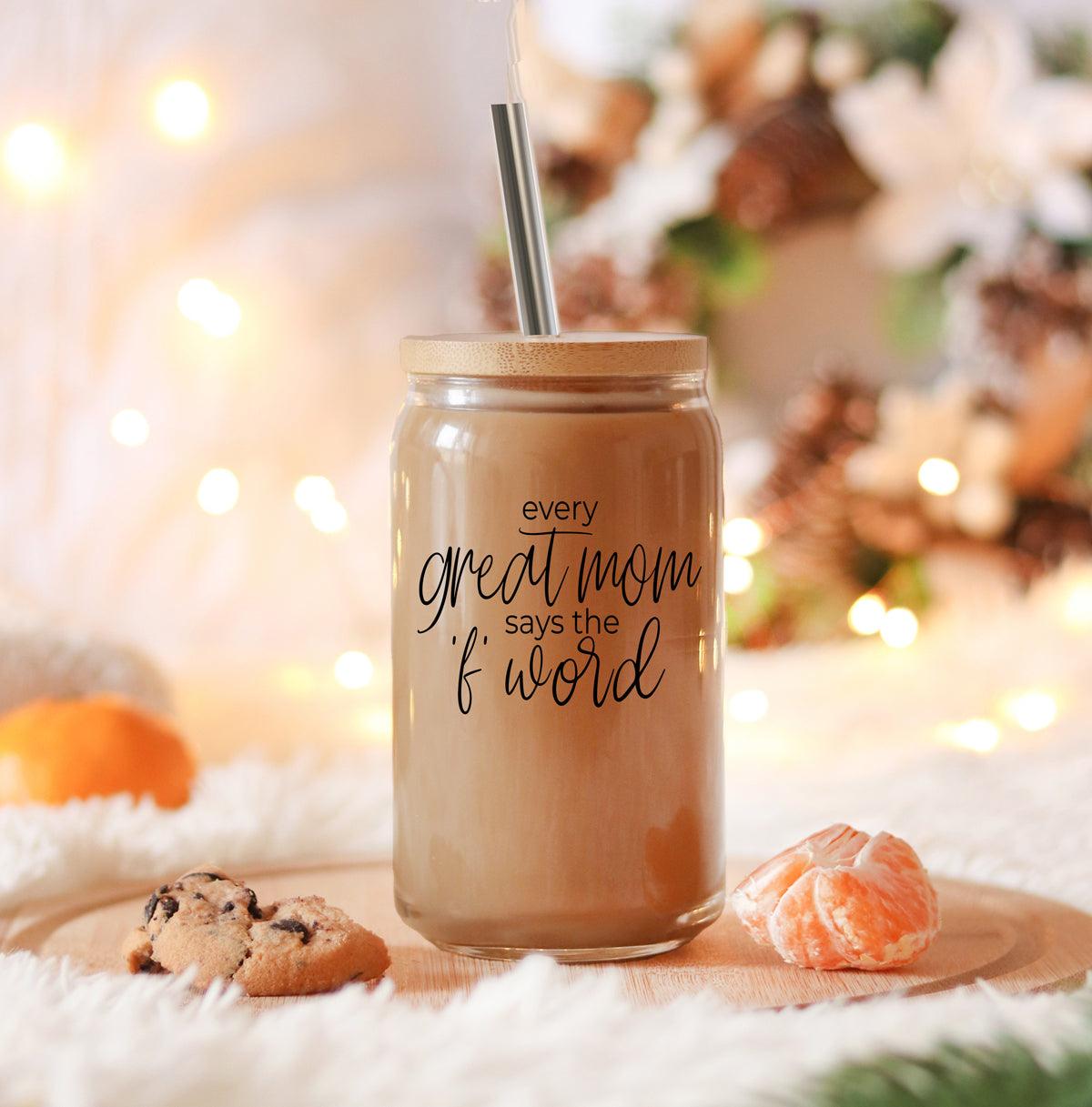 Every Great Mom Glass Tumbler Cup With Bamboo Lid
