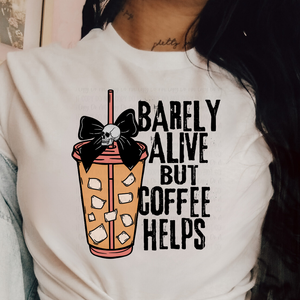 Barely Alive But Coffee Helps Tan Unisex T Shirt