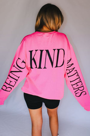 Being Kind Matters Pink Unisex Sweatshirt